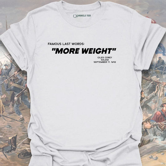 Famous Last Words - Giles Corey T-shirt