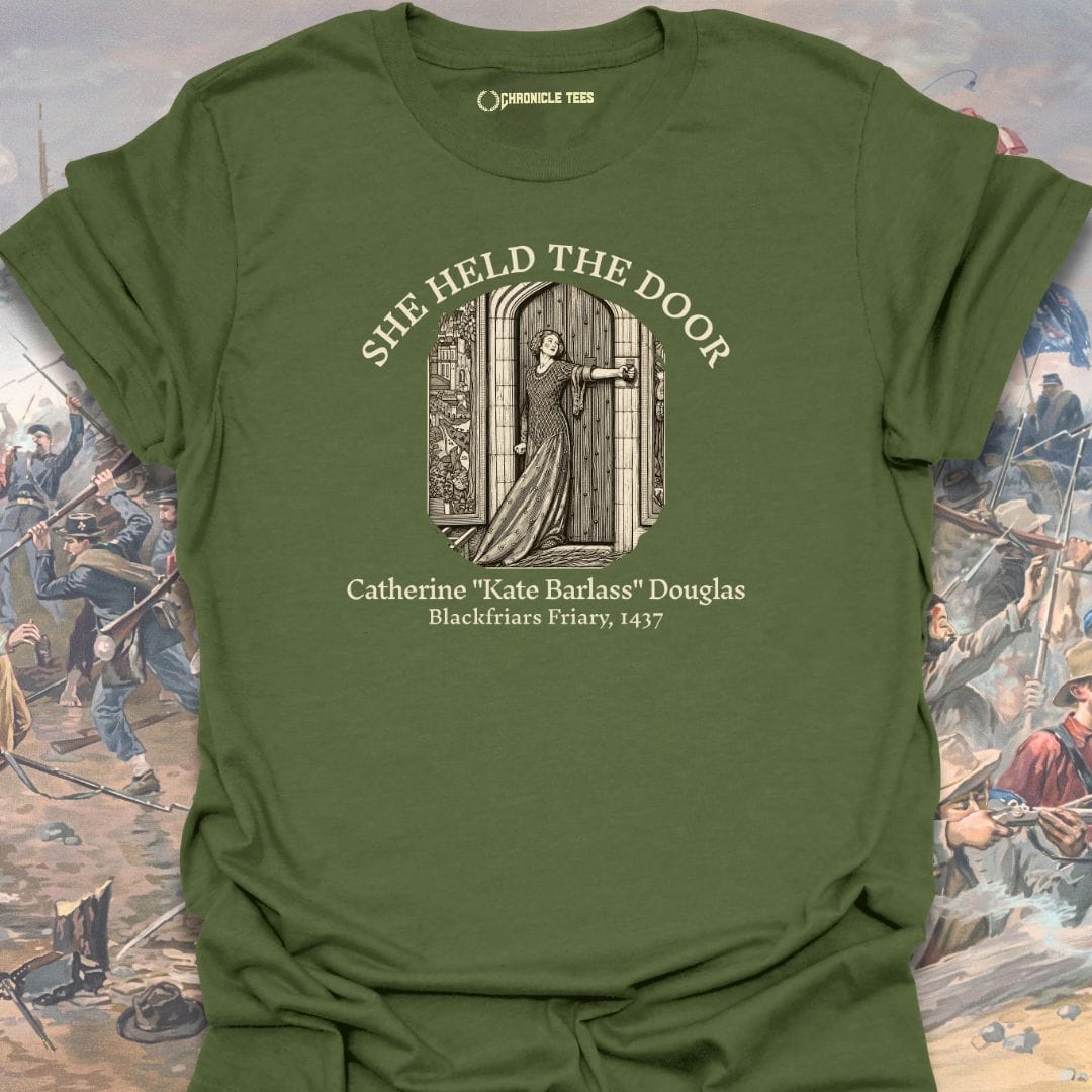 She Held The Door - Kate Barless T-shirt