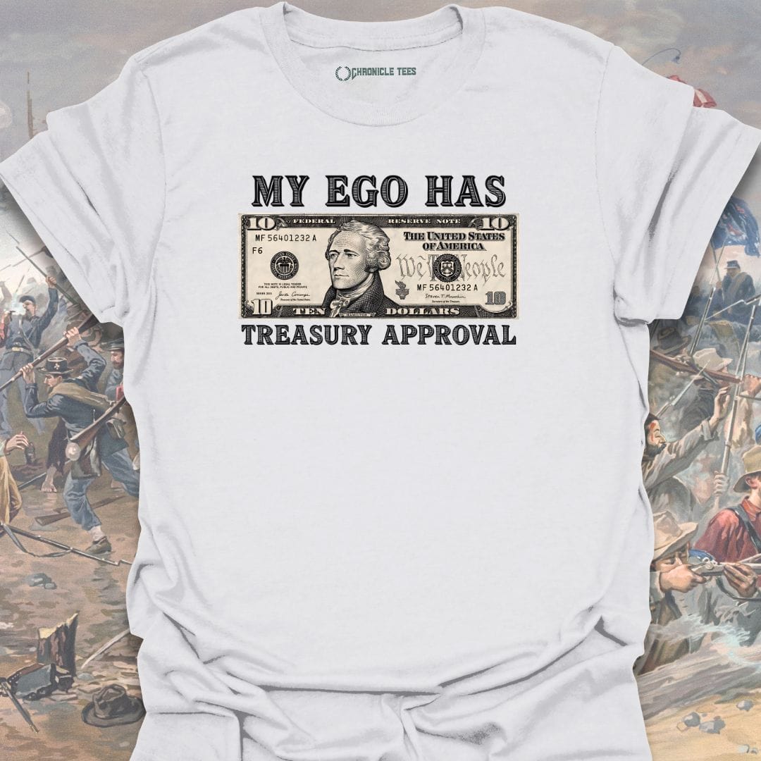 Treasury Approval T-shirt
