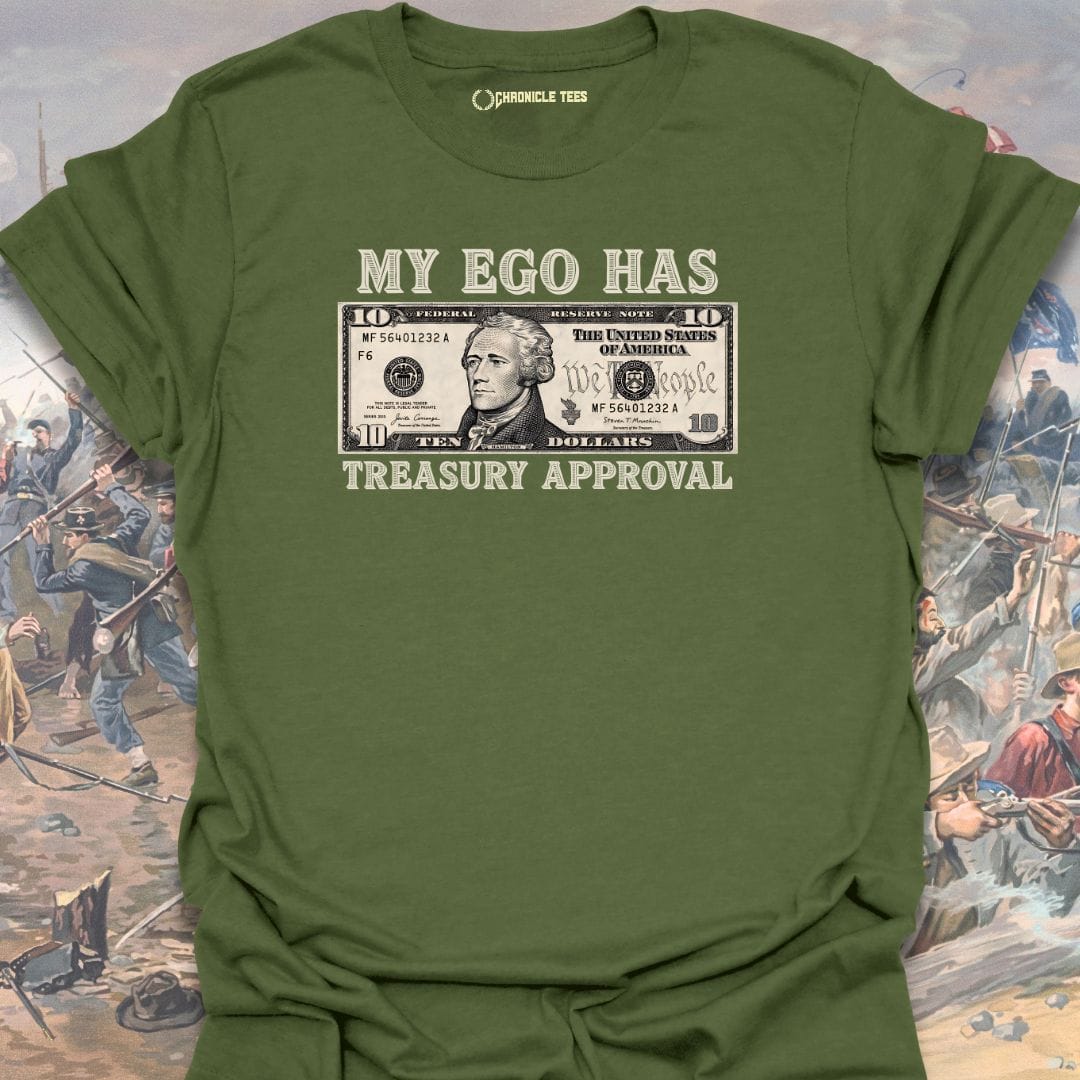 Treasury Approval T-shirt
