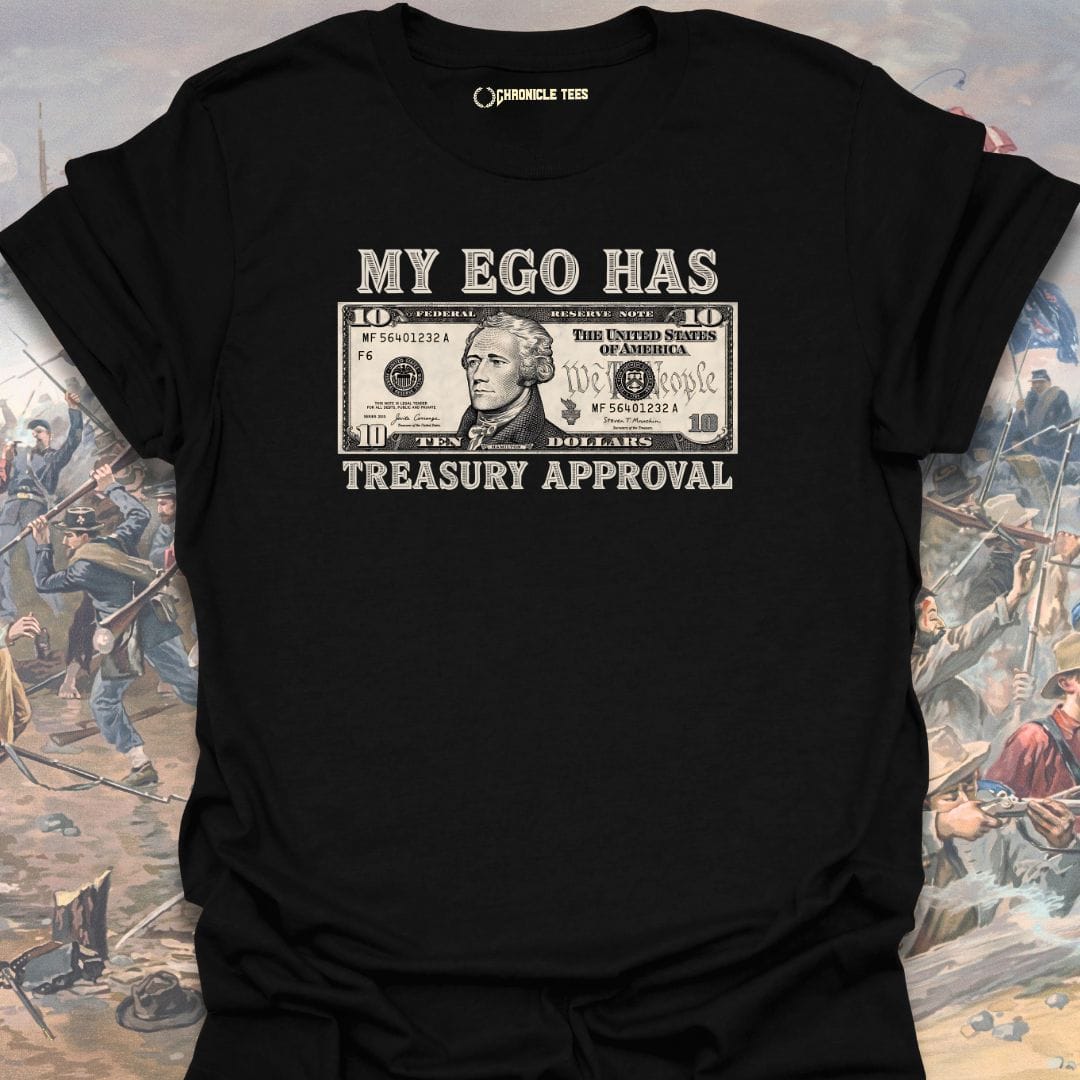 Treasury Approval T-shirt