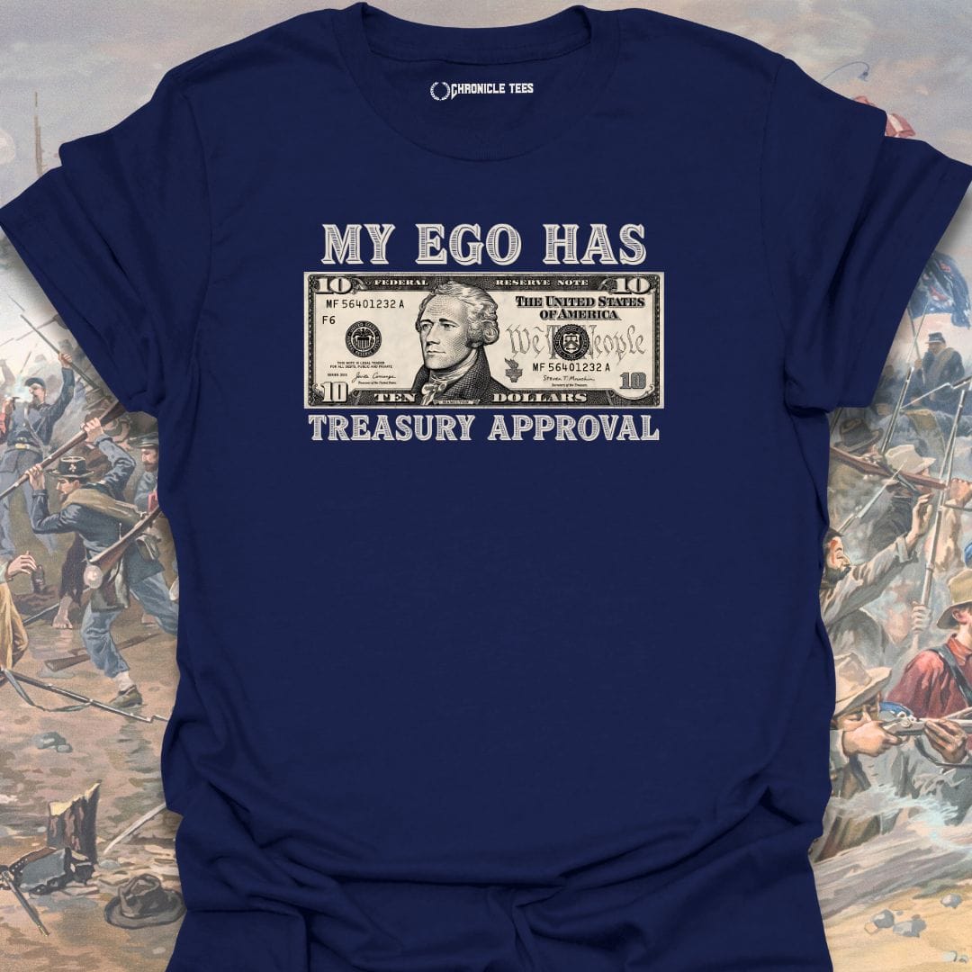 Treasury Approval T-shirt
