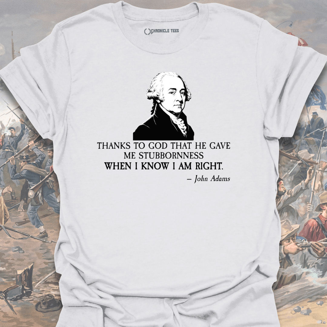 Thanks to God - John Adams T-shirt