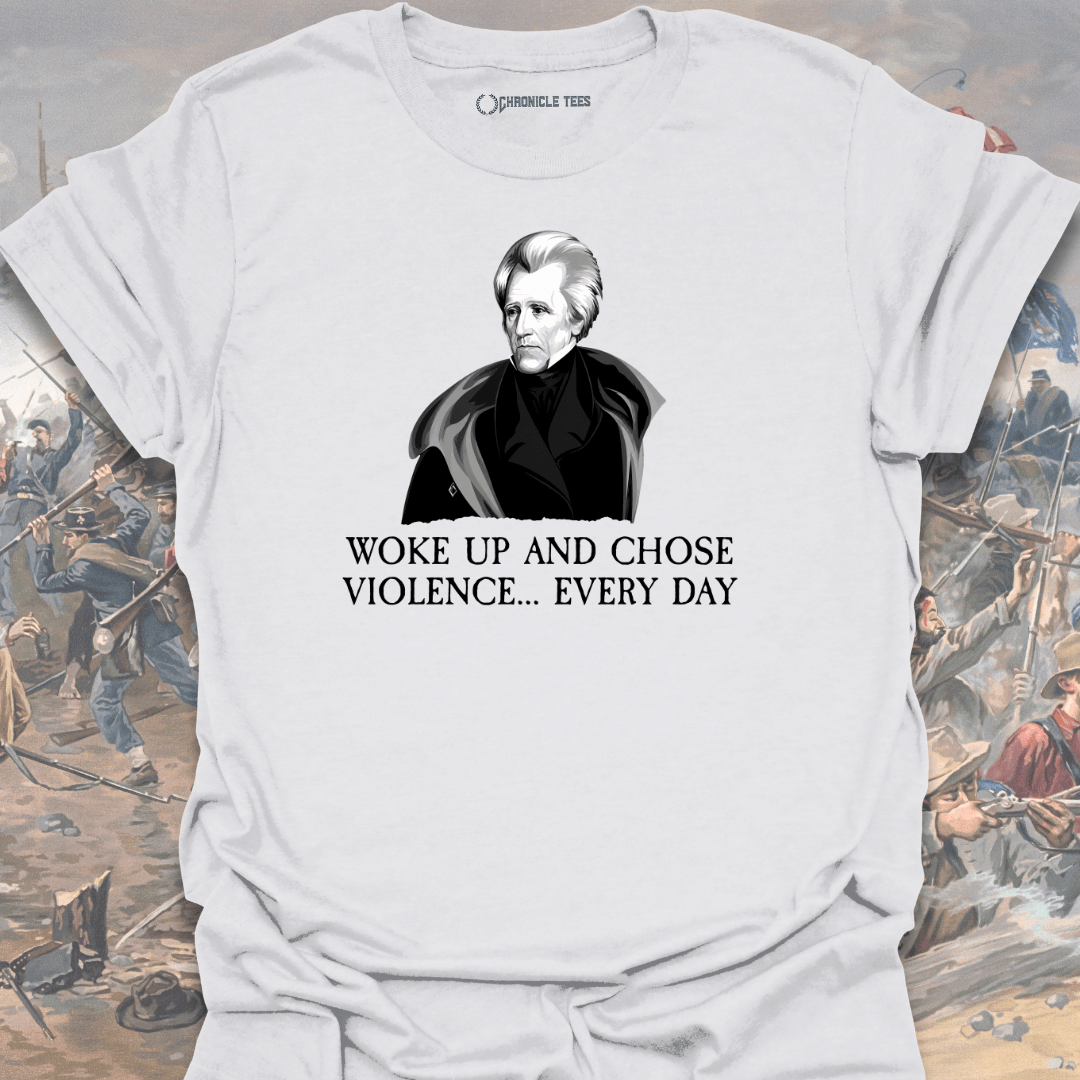 Woke Up And Chose Violence T-shirt
