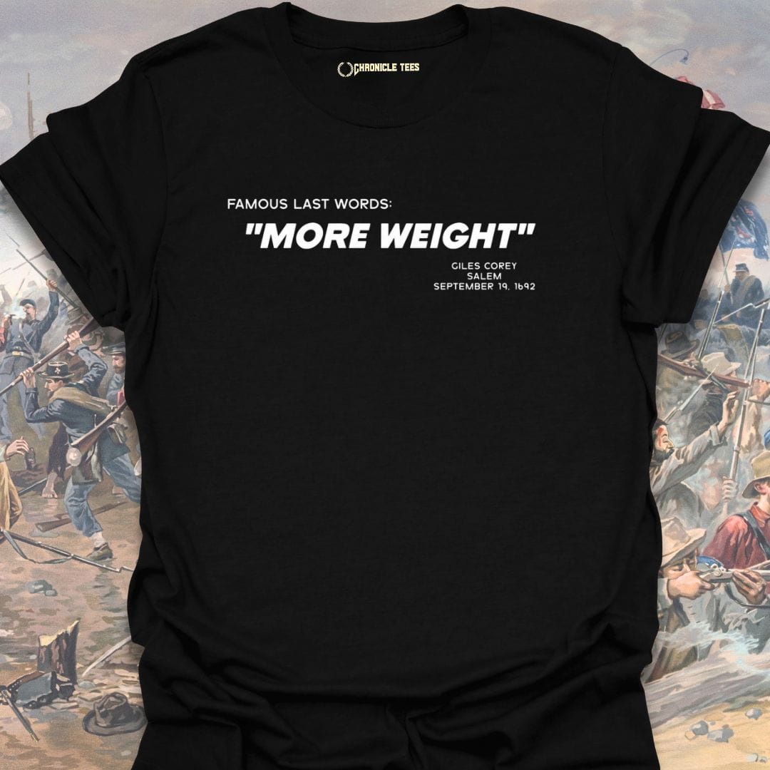 Famous Last Words - Giles Corey T-shirt