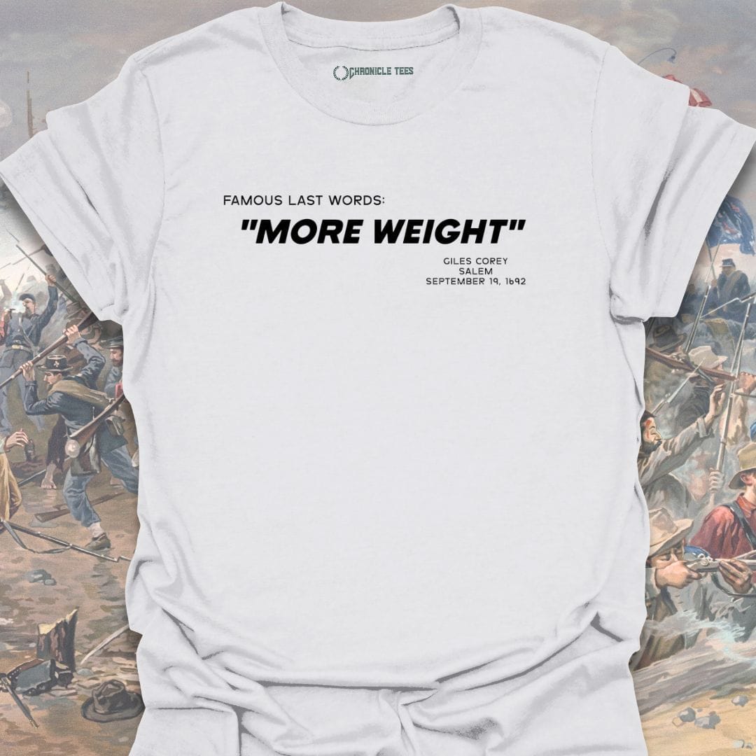 Famous Last Words - Giles Corey T-shirt