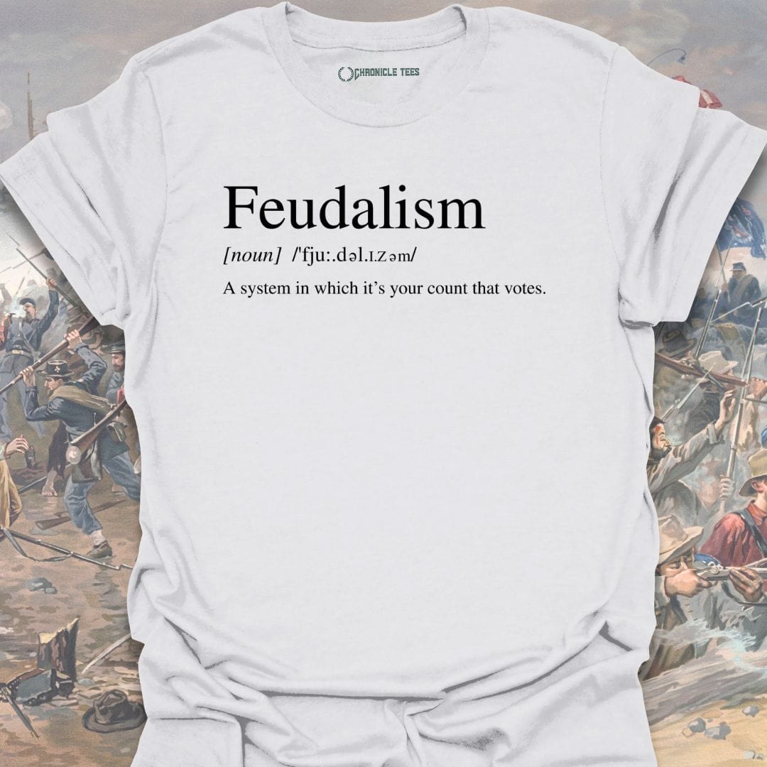 Feudalism T-shirt