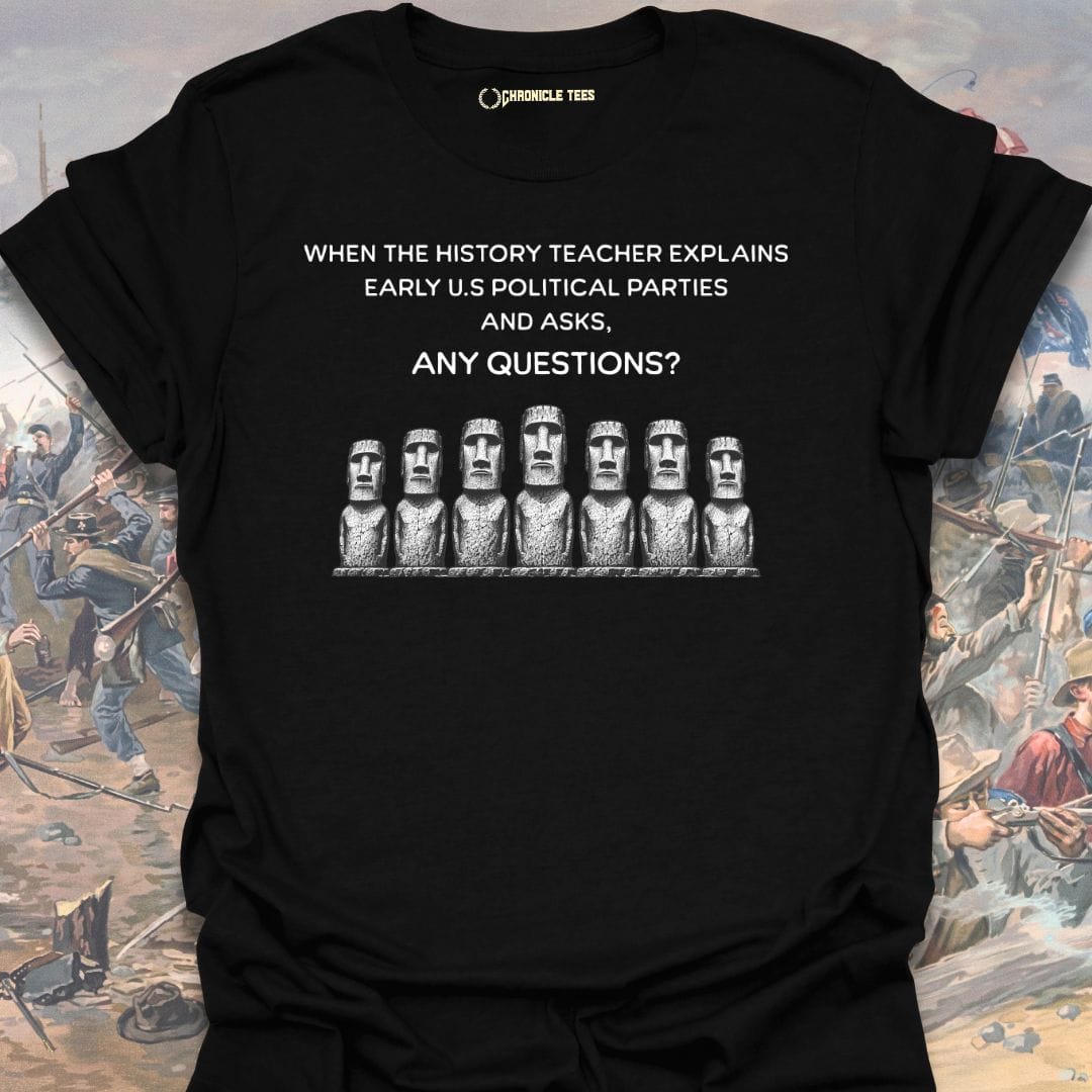 Any Questions? T-shirt