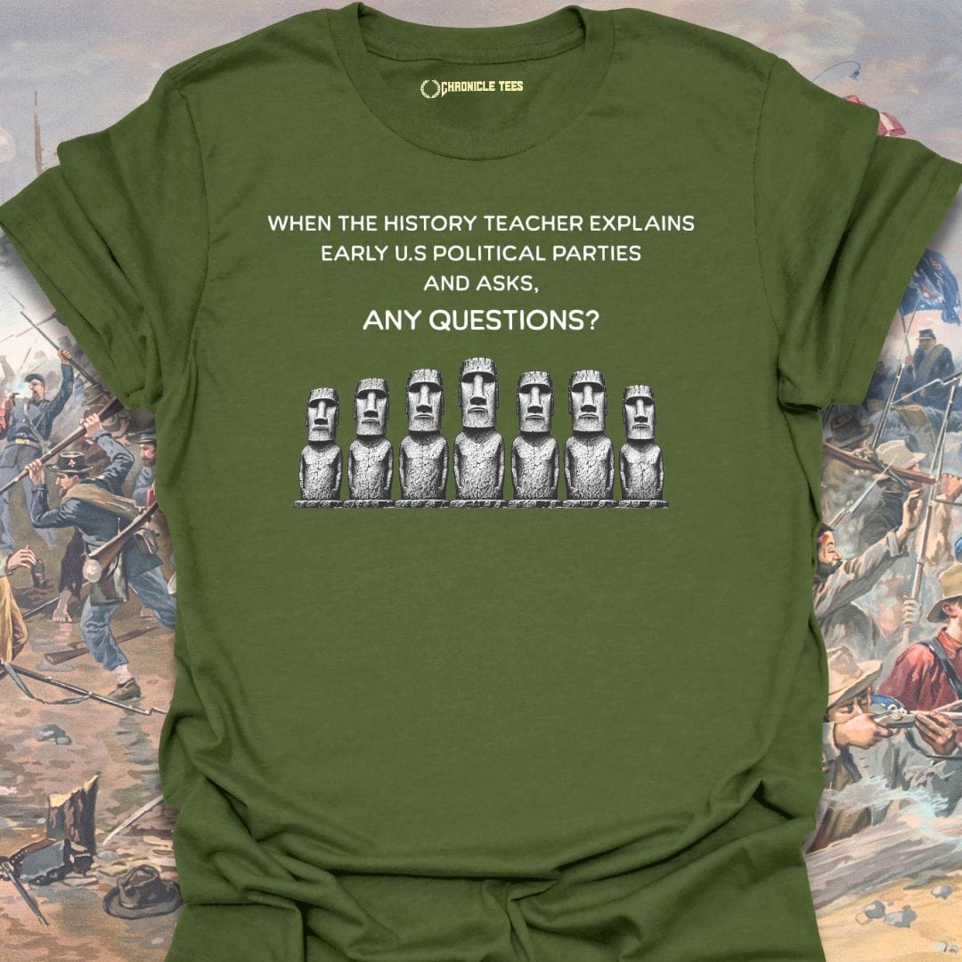 Any Questions? T-shirt
