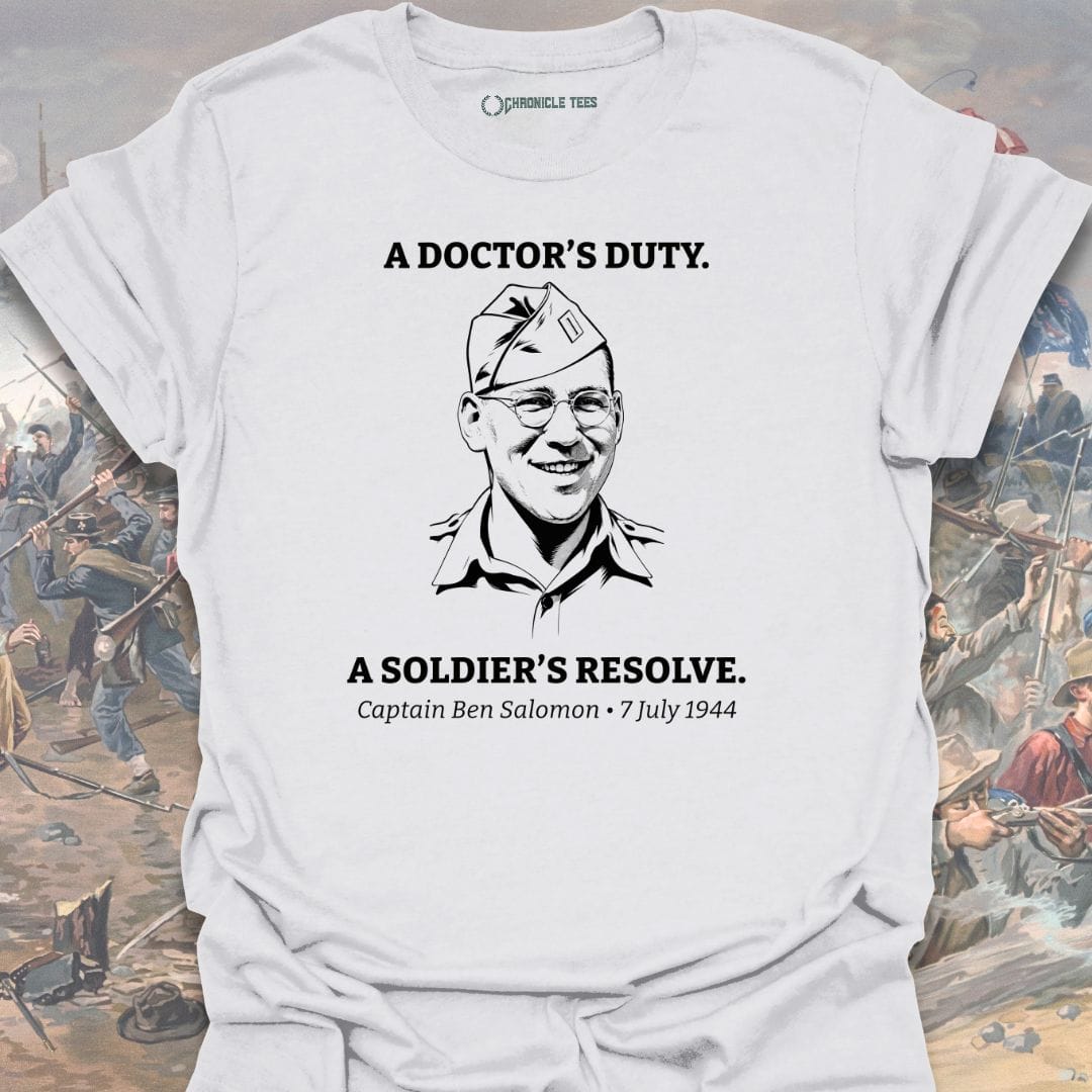 A Doctor's Duty. Capt. Salomon T-shirt
