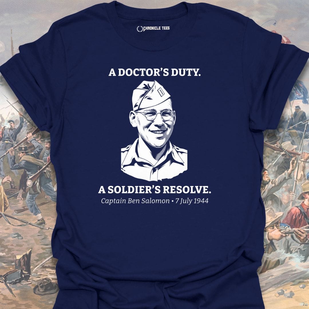 A Doctor's Duty. Capt. Salomon T-shirt