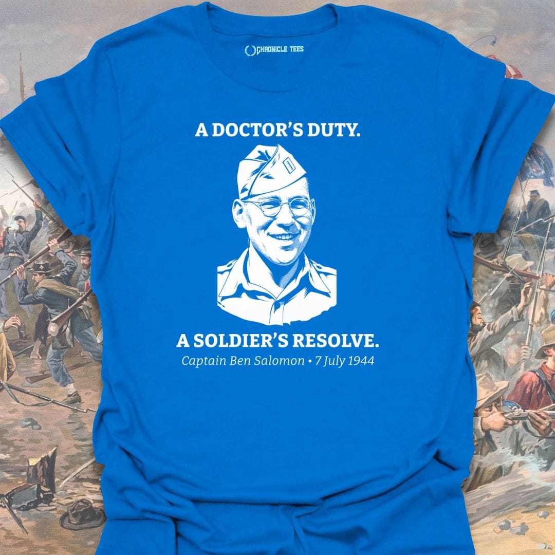 A Doctor's Duty. Capt. Salomon T-shirt