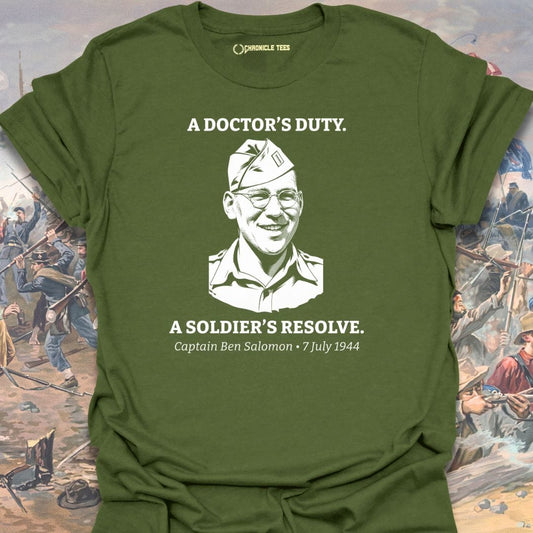 A Doctor's Duty. Capt. Salomon T-shirt