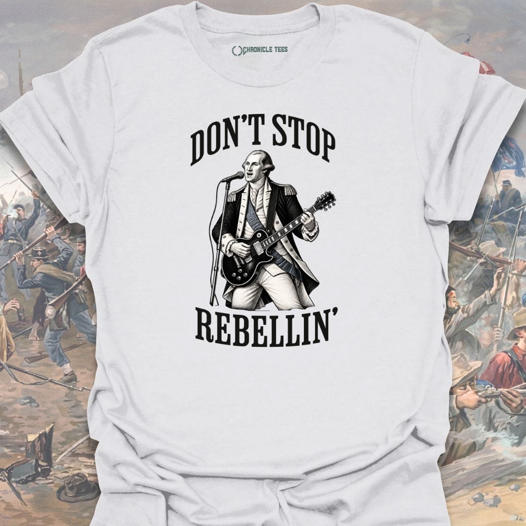 Don't Stop Rebellin' - Washington T-shirt