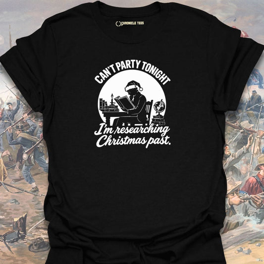 Can't Party Tonight T-shirt