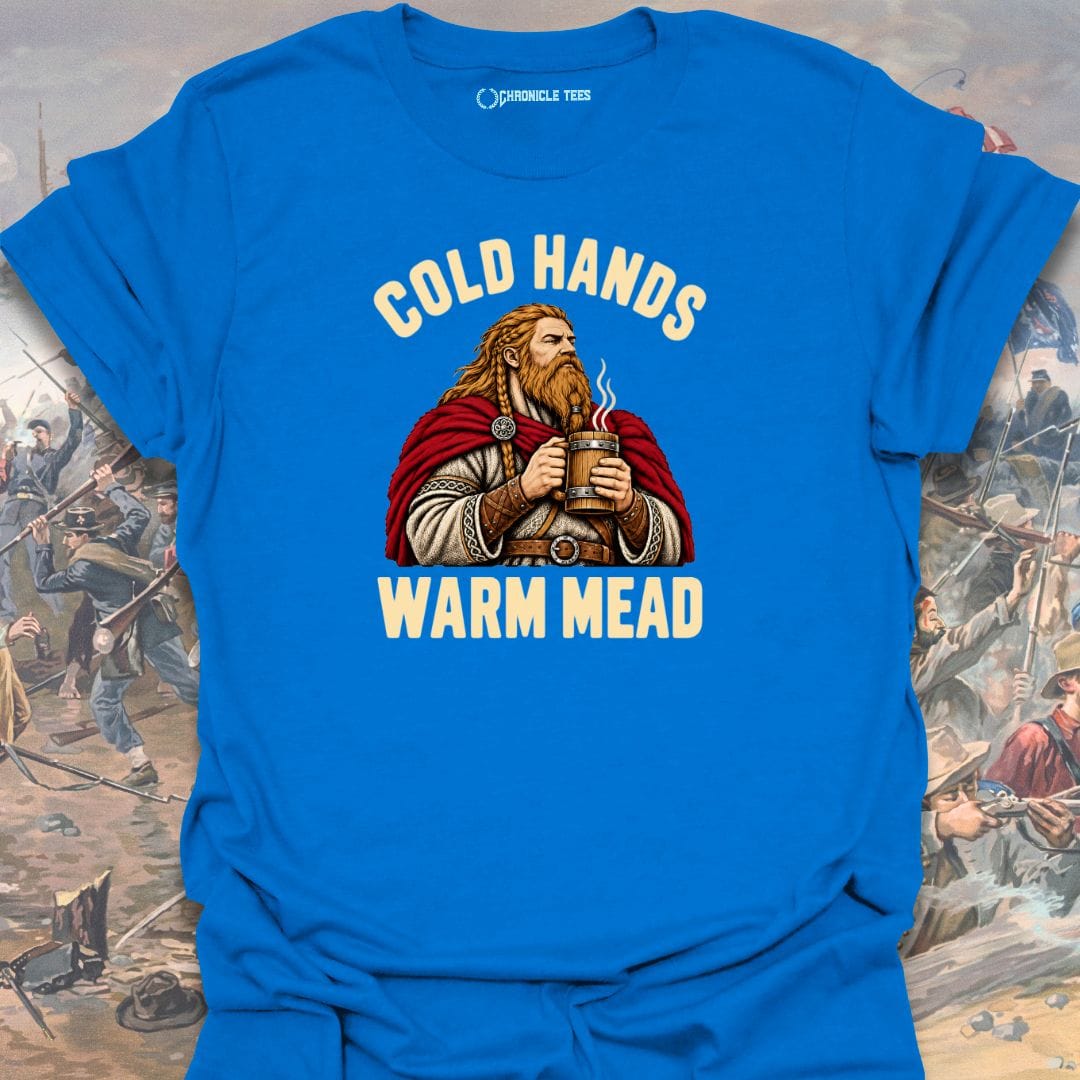 Cold Hands, Warm Mead T-shirt