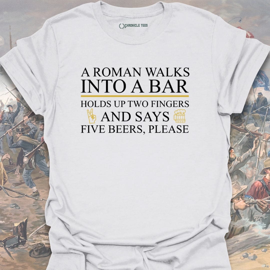 A Roman Walks Into A Bar T-shirt