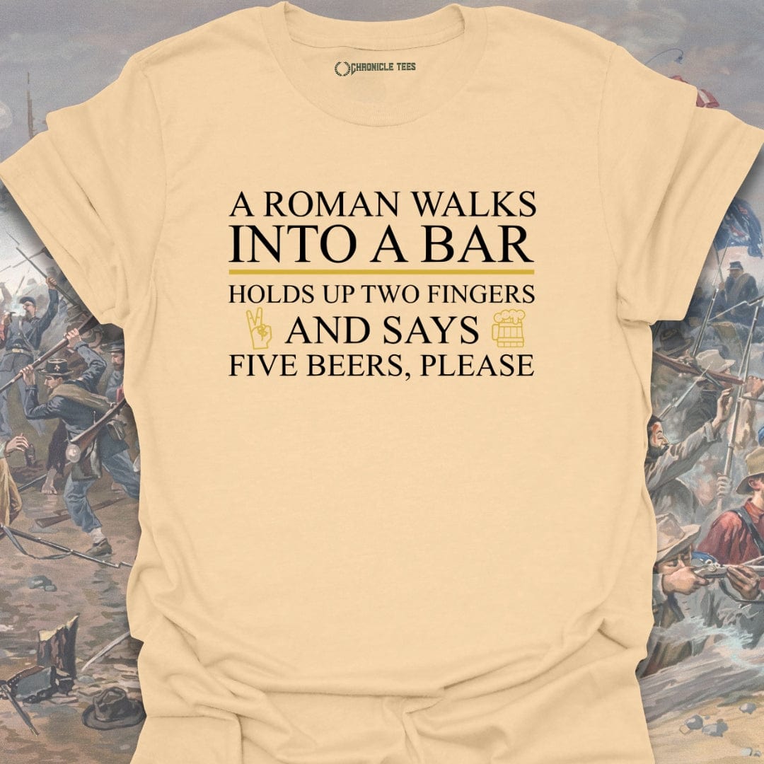 A Roman Walks Into A Bar T-shirt