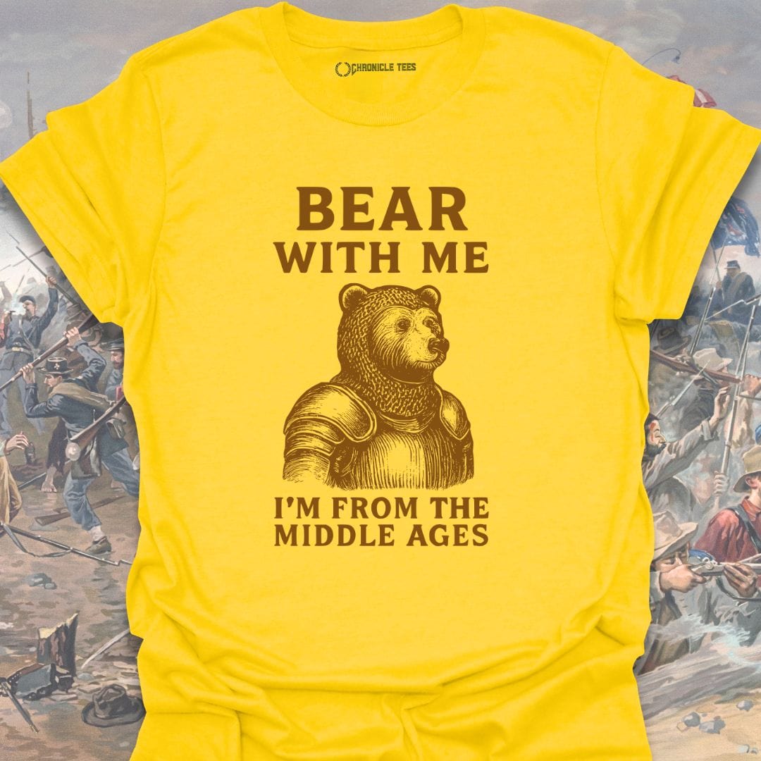 Bear With Me T-shirt
