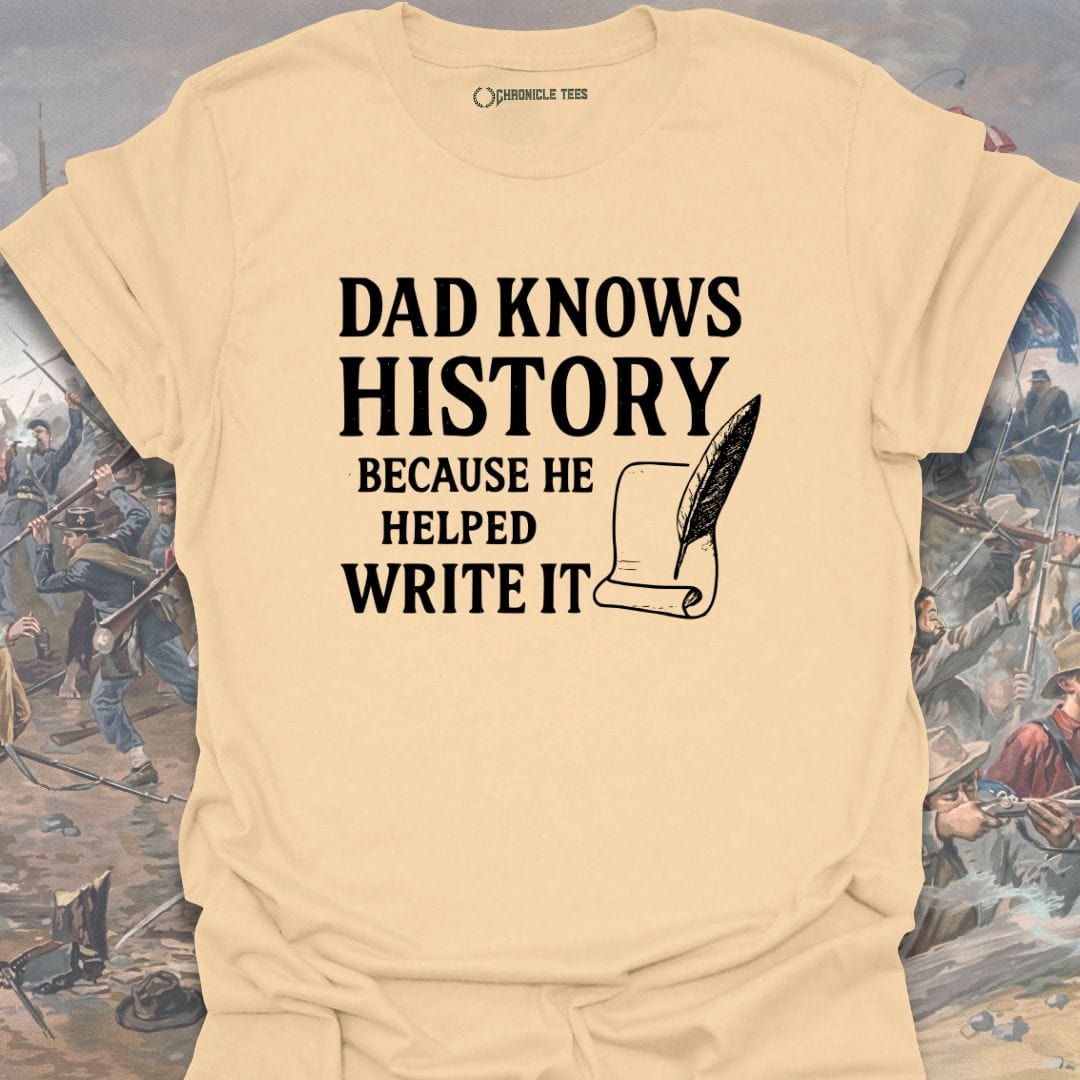Dad Knows History T-shirt