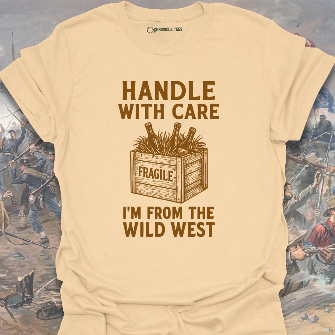 Handle With Care T-shirt