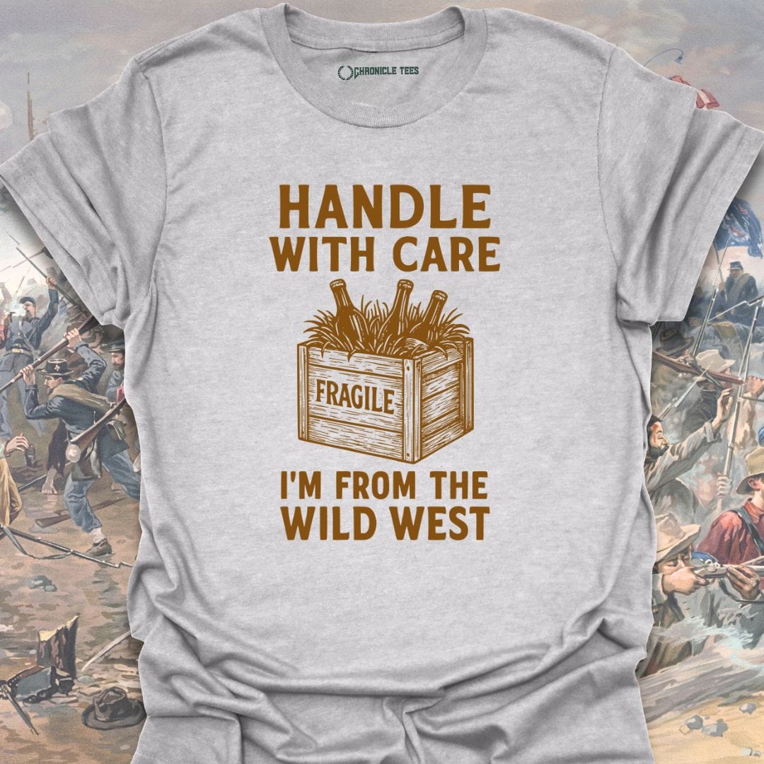 Handle With Care T-shirt