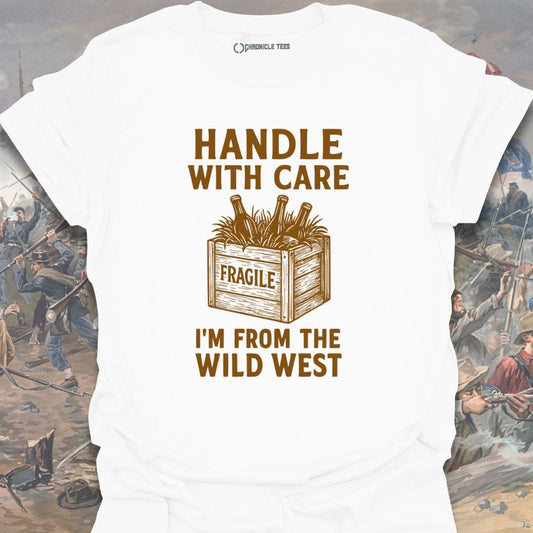 Handle With Care T-shirt