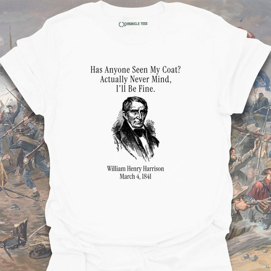 Has Anyone Seen My Coat W. Henry T-shirt