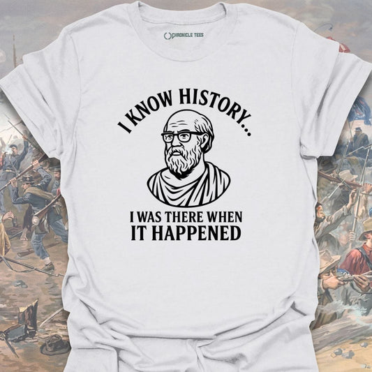 I Know History T-shirt