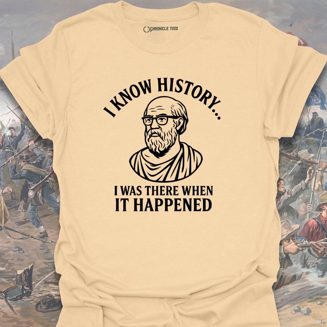 I Know History T-shirt