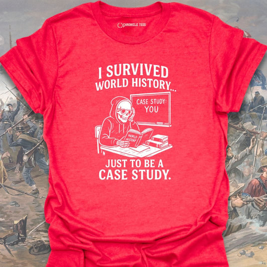 World History Case Study T-shirt
