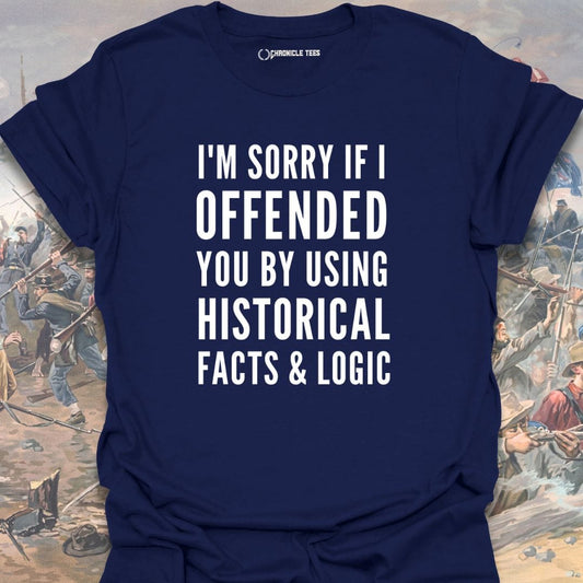 I'm Sorry If I Offended You T-shirt