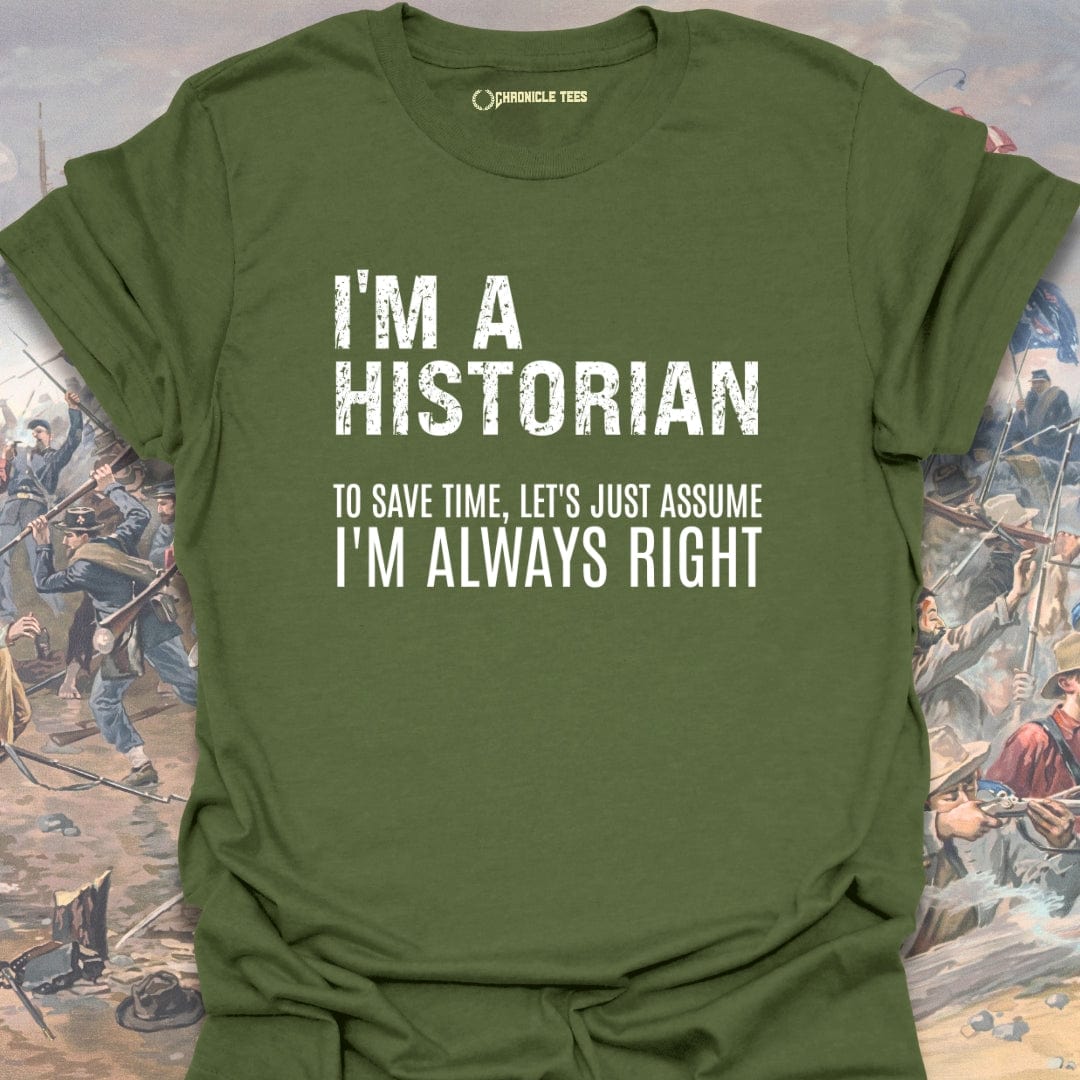 I Am A Historian T-shirt