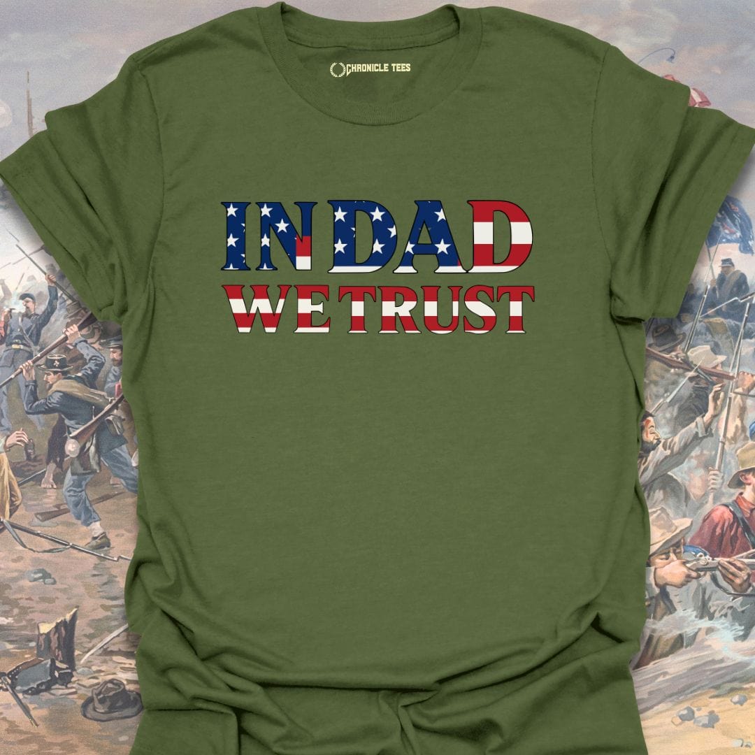 In Dad We Trust T-shirt