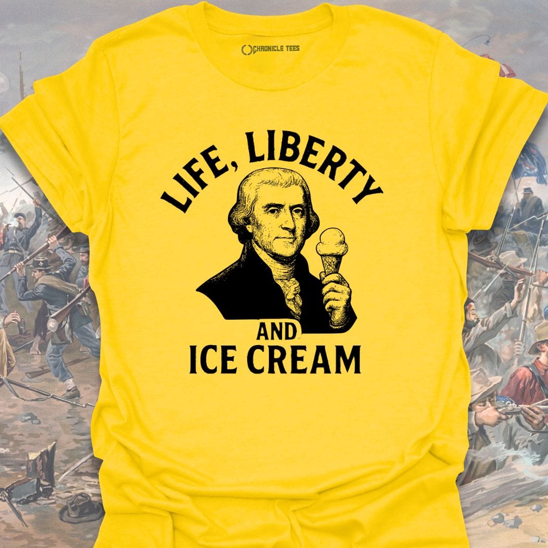 Life, Liberty And Ice Cream T-shirt
