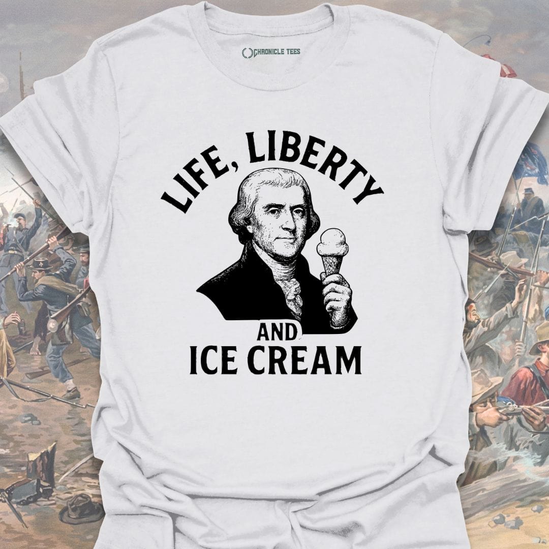 Life, Liberty And Ice Cream T-shirt