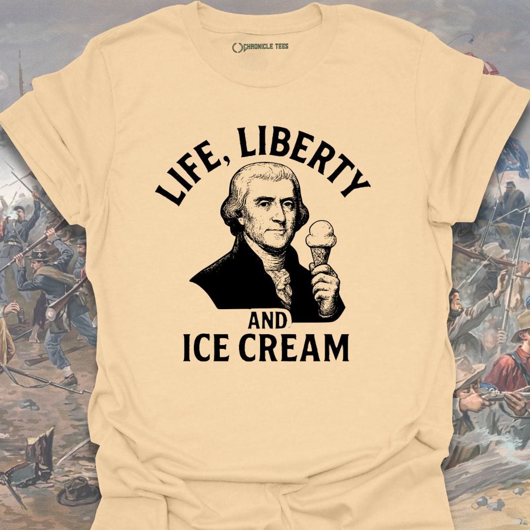 Life, Liberty And Ice Cream T-shirt