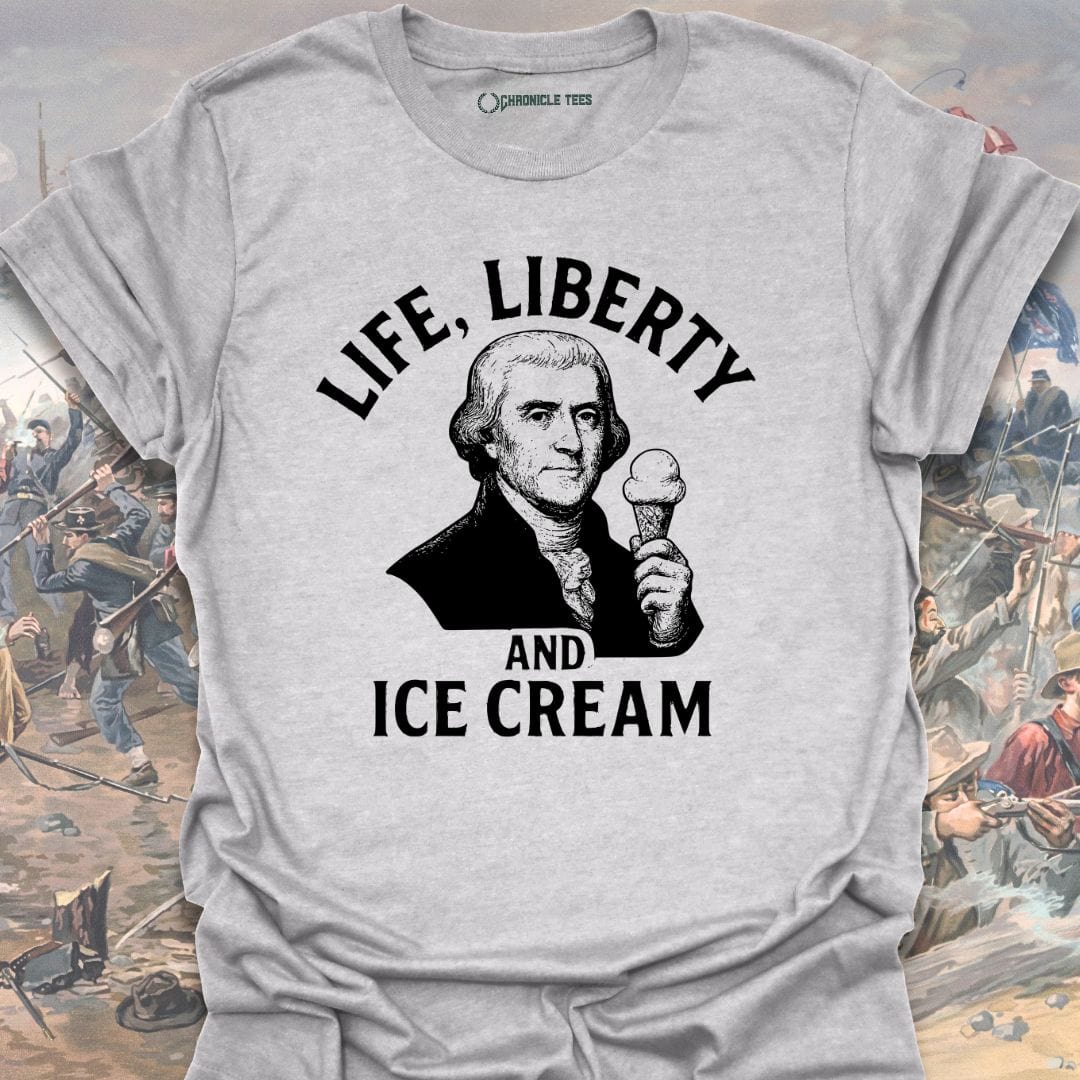 Life, Liberty And Ice Cream T-shirt
