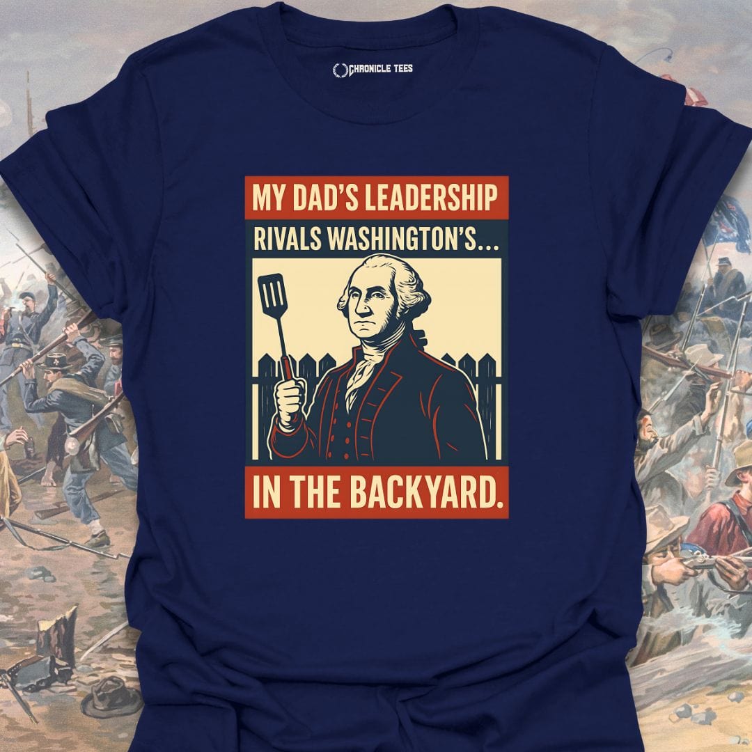 My Dad's Leadership T-shirt