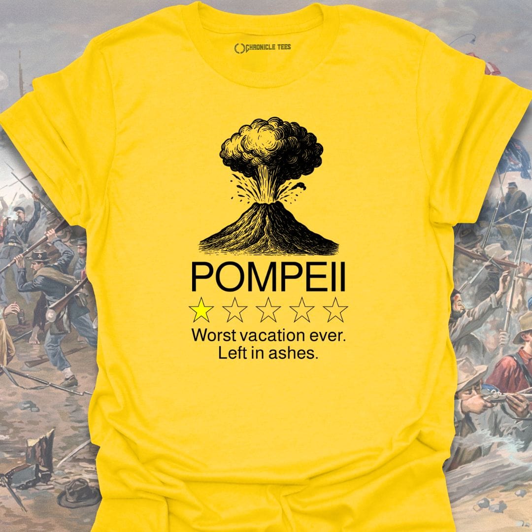 Pompeii: Worst Vacation Ever T-shirt