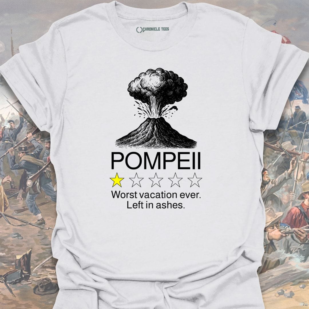 Pompeii: Worst Vacation Ever T-shirt