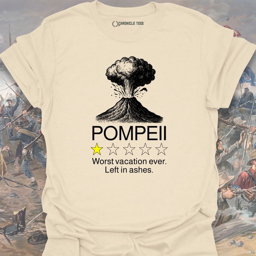 Pompeii: Worst Vacation Ever T-shirt