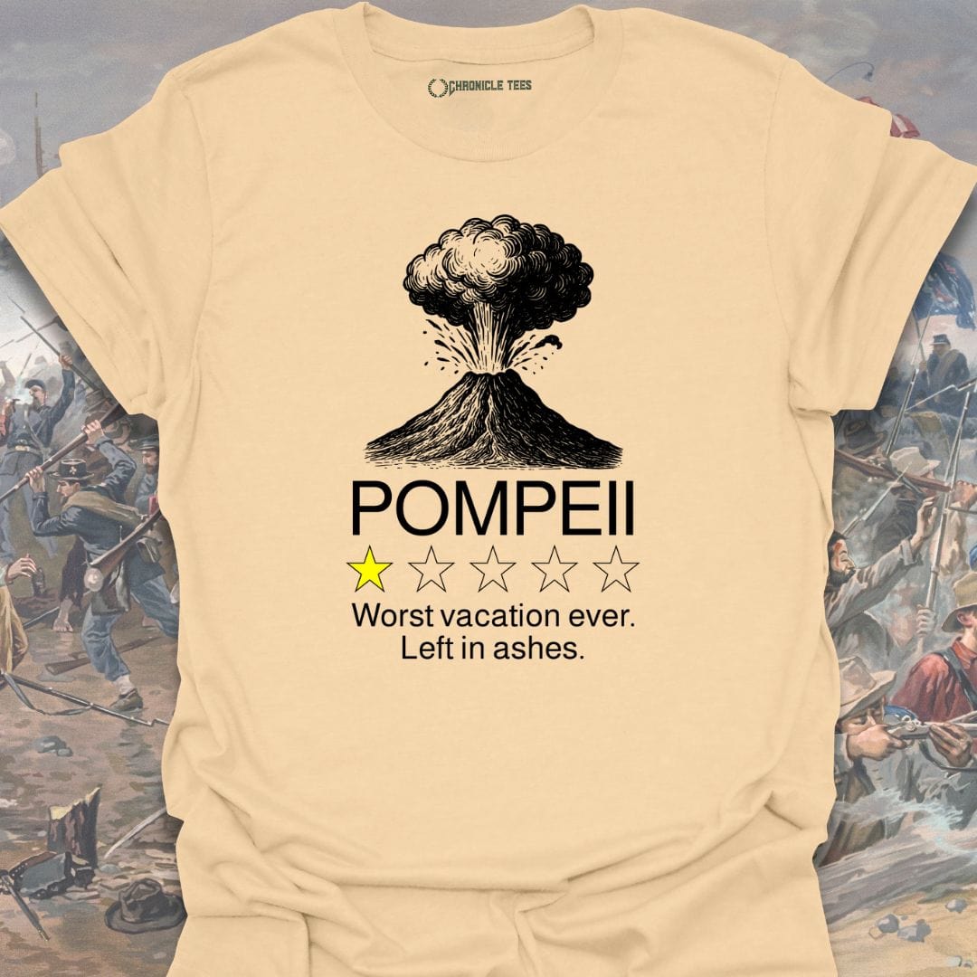 Pompeii: Worst Vacation Ever T-shirt