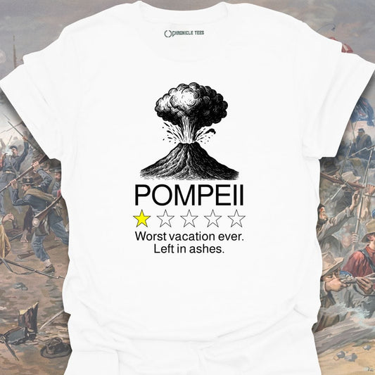 Pompeii: Worst Vacation Ever T-shirt