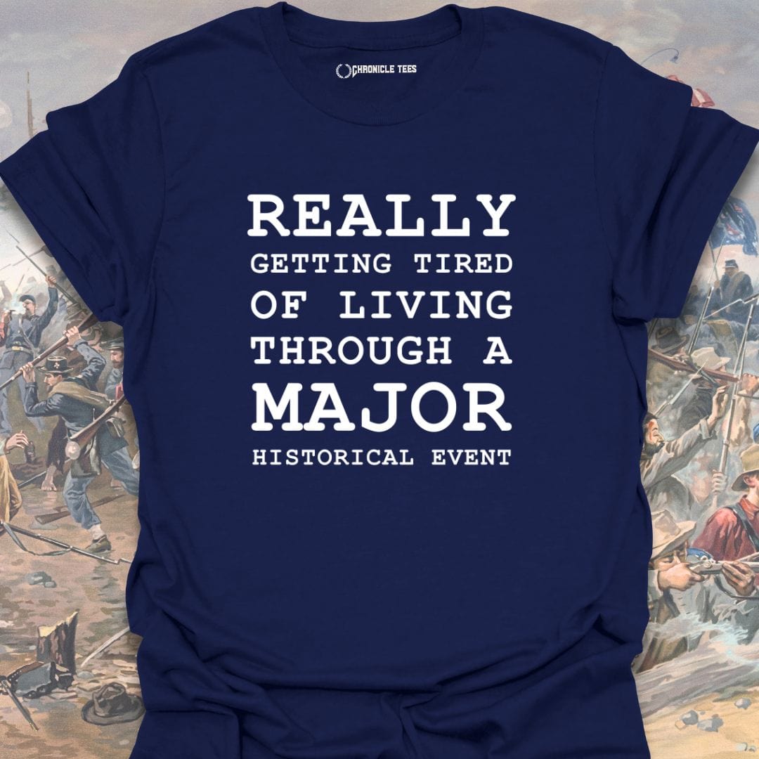 Really Getting Tired T-shirt