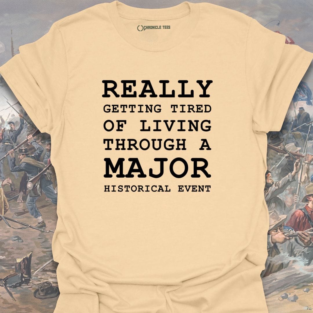 Really Getting Tired T-shirt