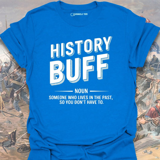 History Buff T-shirt