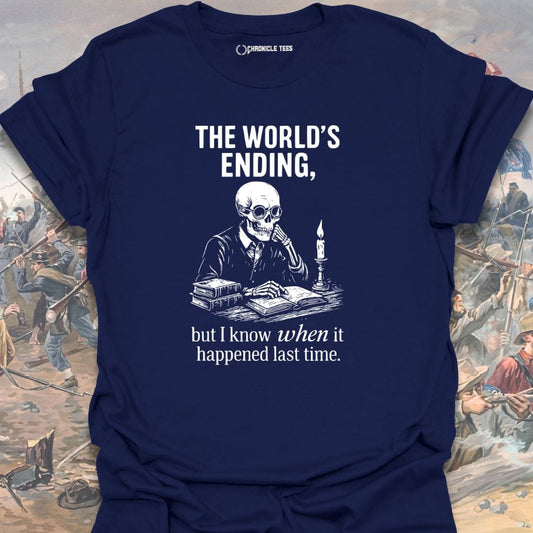 The World's Ending T-shirt