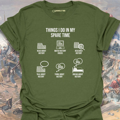 Things I Do In My Spare Time T-shirt