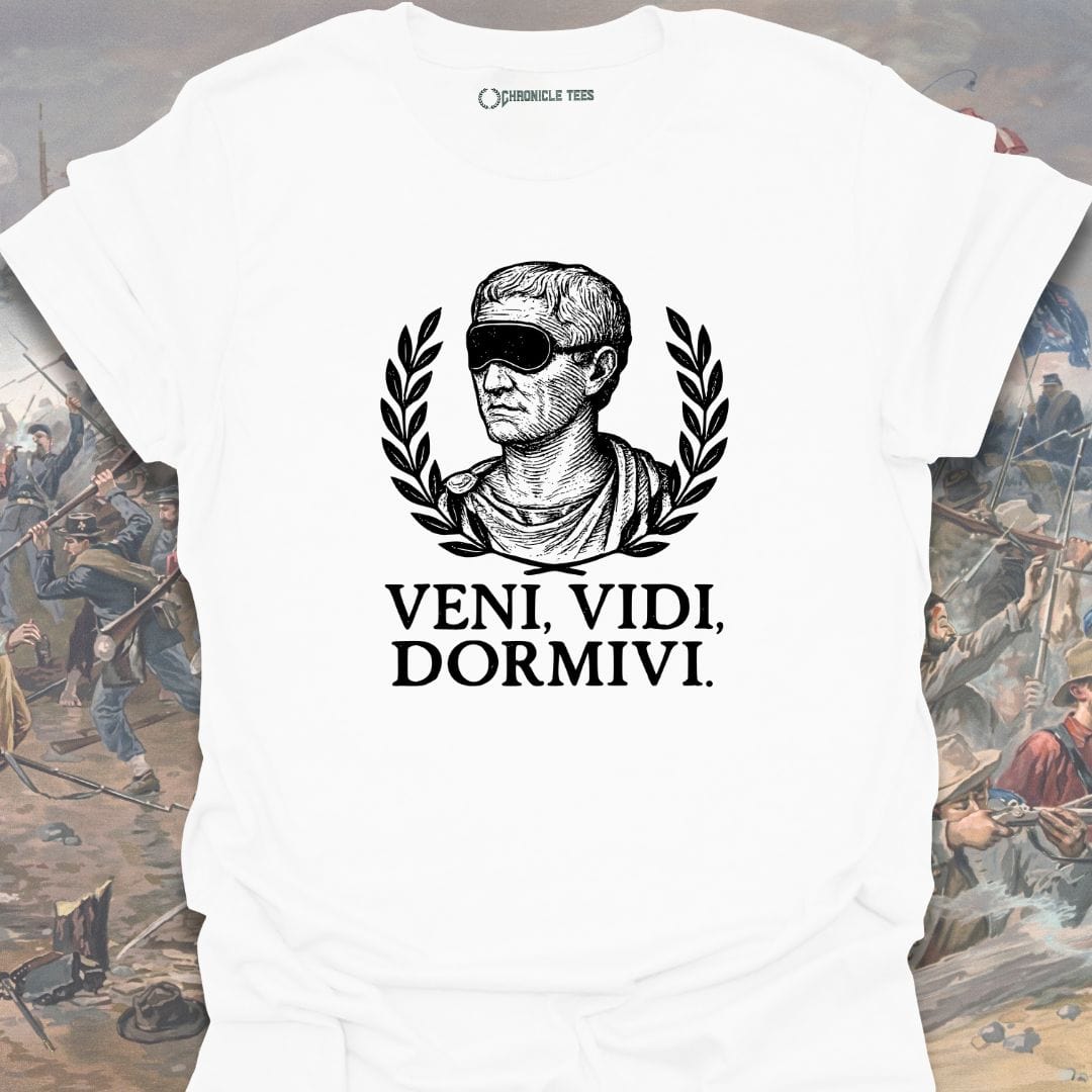 Veni, Vidi, Dormivi. T-shirt